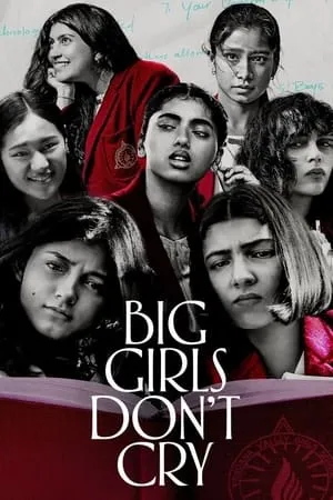 Filmyhit Big Girls Don't Cry (Season 1) 2024 Hindi Web Series WEB-DL 480p 720p 1080p Download