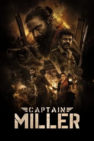 Filmyhit Captain Miller 2024 Hindi+Tamil Full Movie WEB-DL 480p 720p 1080p Download