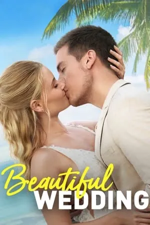 Filmyhit Beautiful Wedding 2024 Hindi+English Full Movie WEB-DL 480p 720p 1080p Download