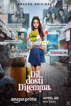 Filmyhit Dil Dosti Dilemma (Season 1) 2024 Hindi Web Series WEB-DL 480p 720p 1080p Download
