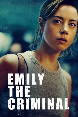 Filmyhit Emily the Criminal 2022 Hindi+English Full Movie BluRay 480p 720p 1080p Download