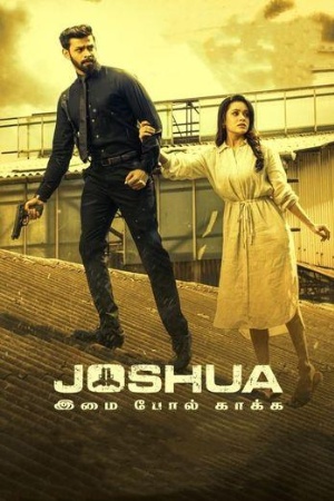 Filmyhit Joshua: Imai Pol Kaka 2024 Hindi+Tamil Full Movie WEB-DL 480p 720p 1080p Download