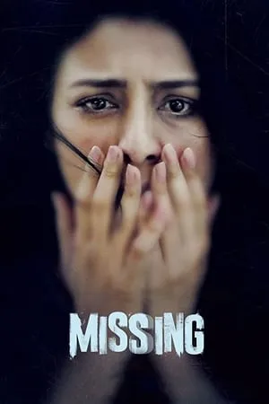 Filmyhit Missing 2018 Hindi Full Movie WEB-DL 480p 720p 1080p Download