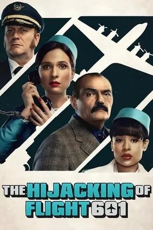 Filmyhit The Hijacking of Flight 601 (Season 1) 2024 Hindi+English Web Series WEB-DL 480p 720p 1080p Download